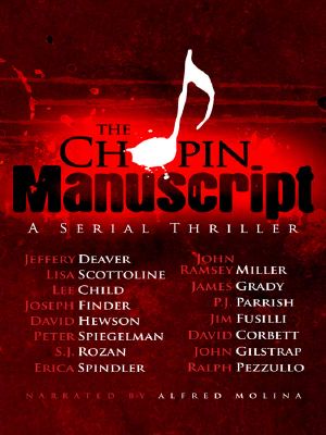 [Harold Middleton 01] • The Chopin Manuscript · A Serial Thriller